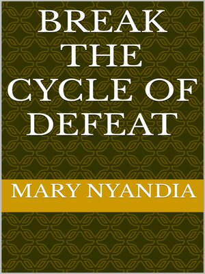 cover image of BREAK THE CYCLE OF DEFEAT